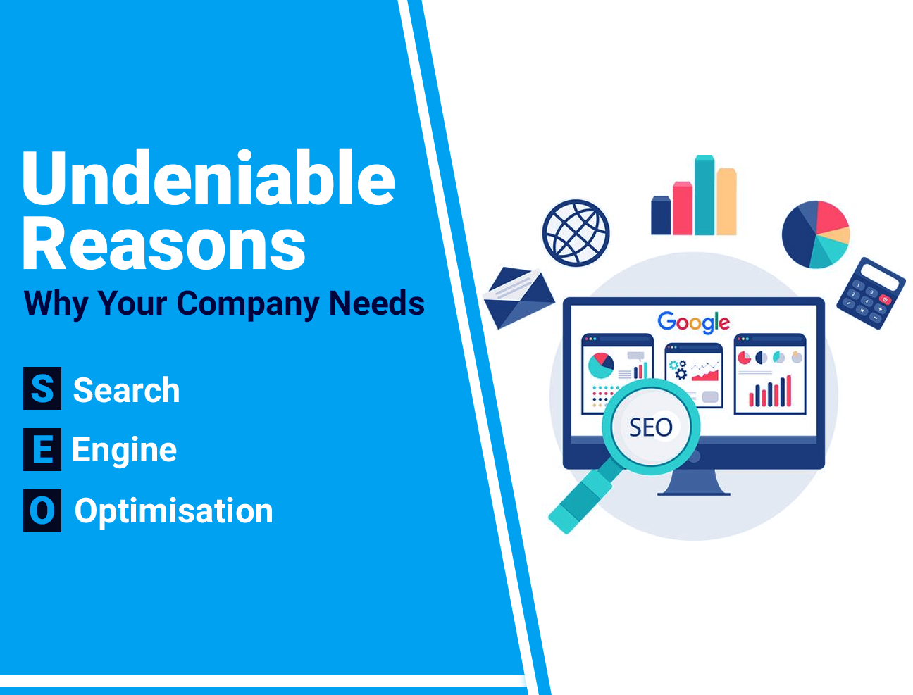 Undeniable Reasons Why Your Company Needs Search Engine Optimisation